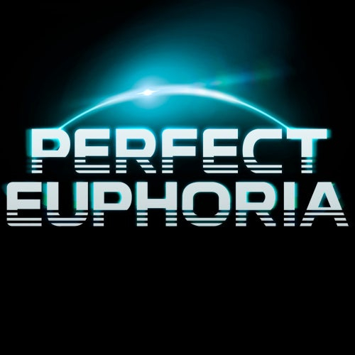 Perfect Euphoria